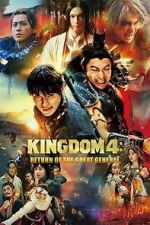 Watch Kingdom: Return of the Great General Movie2k