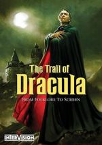 Watch The Trail of Dracula Movie2k