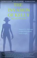 Watch The Invasion of Kelly Movie2k