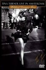 Watch Tina Turner: Live In Amsterdam - Wildest Dreams Tour Movie2k