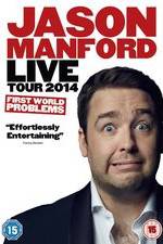 Watch Jason Manford: First World Problems Movie2k
