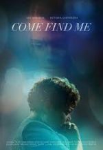 Watch Come Find Me Movie2k