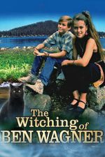 Watch The Witching of Ben Wagner Movie2k