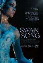 Watch Swan Song Movie2k
