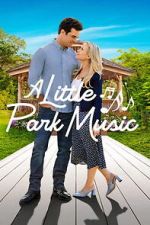 Watch A Little Park Music Movie2k