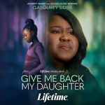 Watch Give Me Back My Daughter Movie2k
