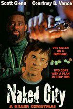 Watch Naked City: A Killer Christmas Movie2k