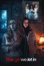 Watch The Girl We Let In Movie2k