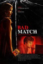 Watch Bad Match Movie2k