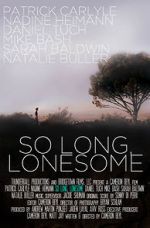 Watch So Long, Lonesome Movie2k