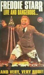 Watch Freddie Starr Live and Dangerous ....and very, very, rude Movie2k
