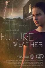 Watch Future Weather Movie2k