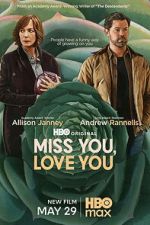 Watch Miss You, Love You Movie2k