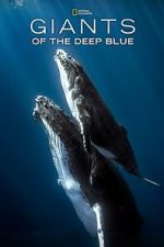 Watch Giants of the Deep Blue Movie2k