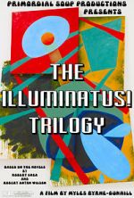 Watch The Illuminatus! Trilogy Movie2k