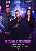 Watch Betrayal at First Hand Movie2k