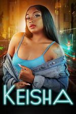 Watch Keisha Movie2k