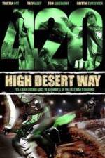 Watch 420 High Desert Way Movie2k