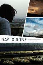 Watch Day Is Done Movie2k