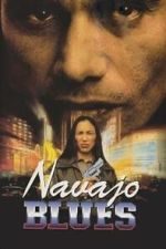 Watch Navajo Blues Movie2k