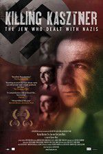 Watch Killing Kasztner Movie2k