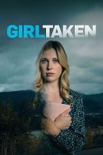 Watch Girl Taken Movie2k