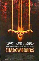 Watch Shadow Hours Movie2k