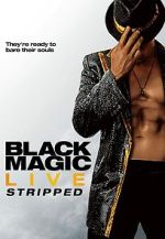 Watch Black Magic Live: Stripped Movie2k