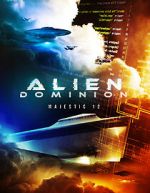 Watch Alien Dominion: Majestic 12 Movie2k