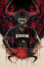 Watch Bison Kaalamaadan Movie2k