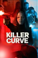 Watch Killer Curve Movie2k