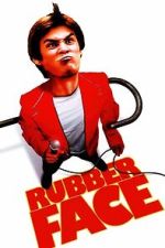 Watch Rubberface Movie2k