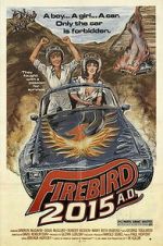 Watch Firebird 2015 A.D. Movie2k