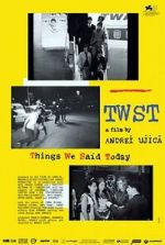 Watch TWST: Things We Said Today Movie2k