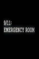 Watch 9/11 Emergency Room Movie2k