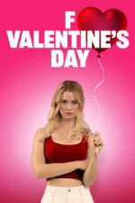 Watch F Valentine\'s Day Movie2k
