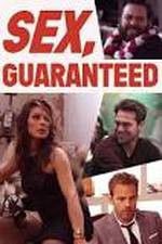 Watch Sex Guaranteed Movie2k