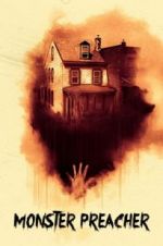 Watch Monster Preacher Movie2k