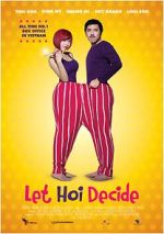 Watch Let Hoi Decide Movie2k