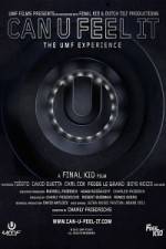 Watch Can U Feel It The UMF Experience Movie2k