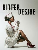 Watch Bitter Desire Movie2k