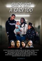 Watch She\'s Got a Baby Too Movie2k