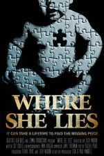 Watch Where She Lies Movie2k