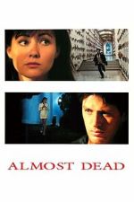 Watch Almost Dead Movie2k