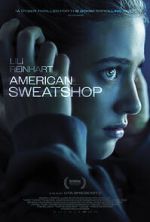 Watch American Sweatshop Movie2k