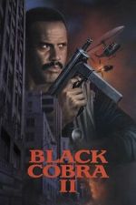 Watch Black Cobra II Movie2k