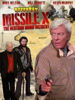 Watch RiffTrax: Missile X - The Neutron Bomb Incident Movie2k
