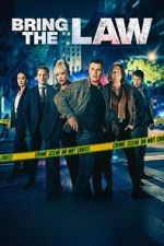 Watch Bring the Law Movie2k