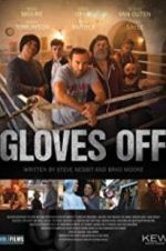Watch Gloves Off Movie2k