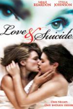 Watch Love & Suicide Movie2k